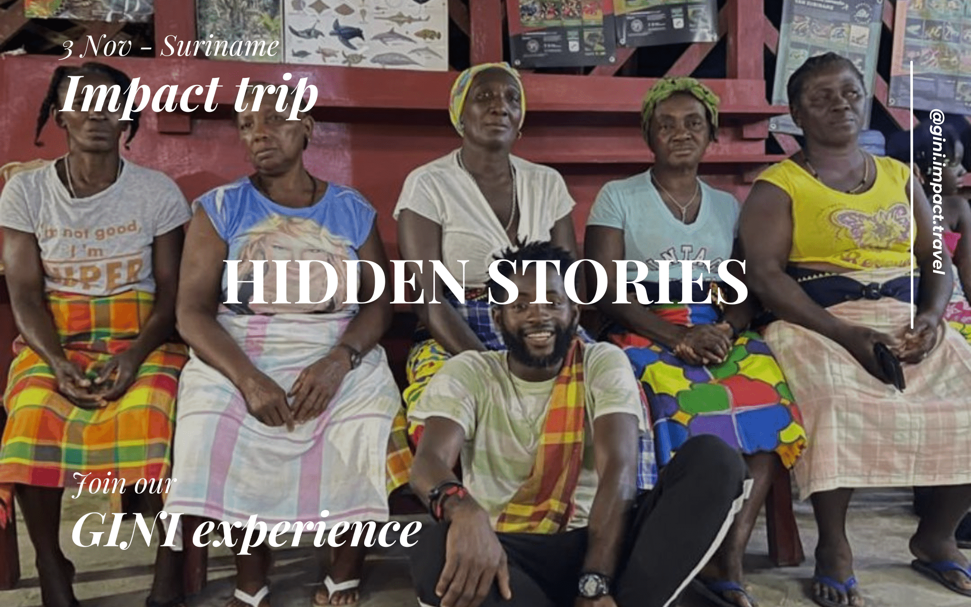 Hidden stories - Impact Trip Suriname - GINI